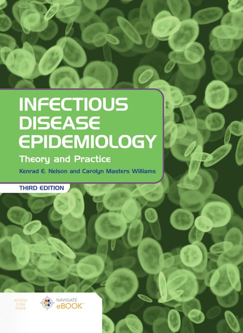 Infectious Disease Epidemiology: Theory and Practice: . [With eBook]