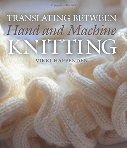 Translating Between Hand and Machine Knitting