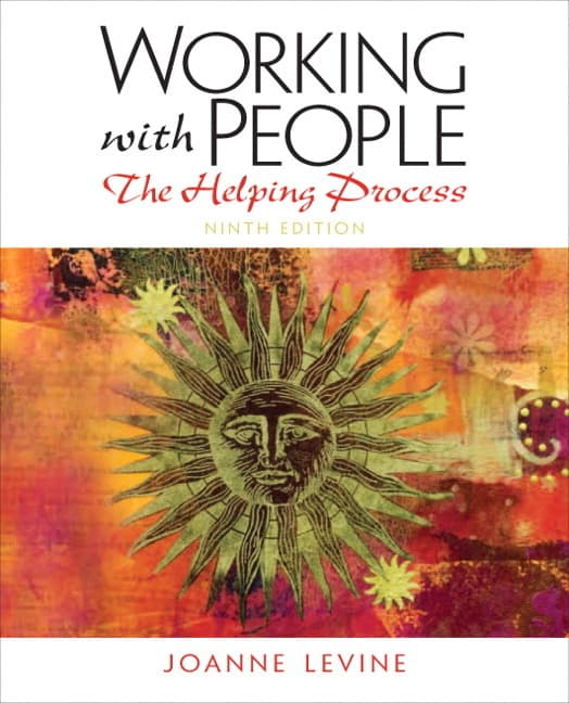 Working with People: The Helping Process