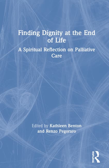 Finding Dignity at the End of Life: A Spiritual Reflection on Palliative Care