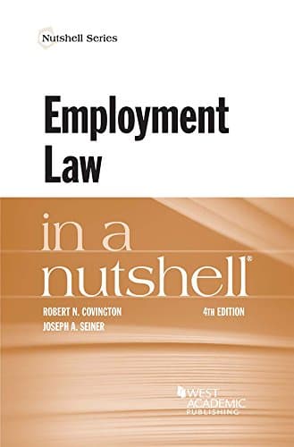 Employment Law in a Nutshell (Nutshells)