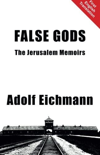 False Gods: The Jerusalem Memoirs