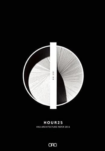 Hour 25: HKU Architecture Papers