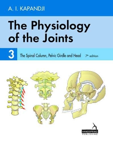 Functional Anatom: Physiology of the Joints, Volume 3: Head and Spine