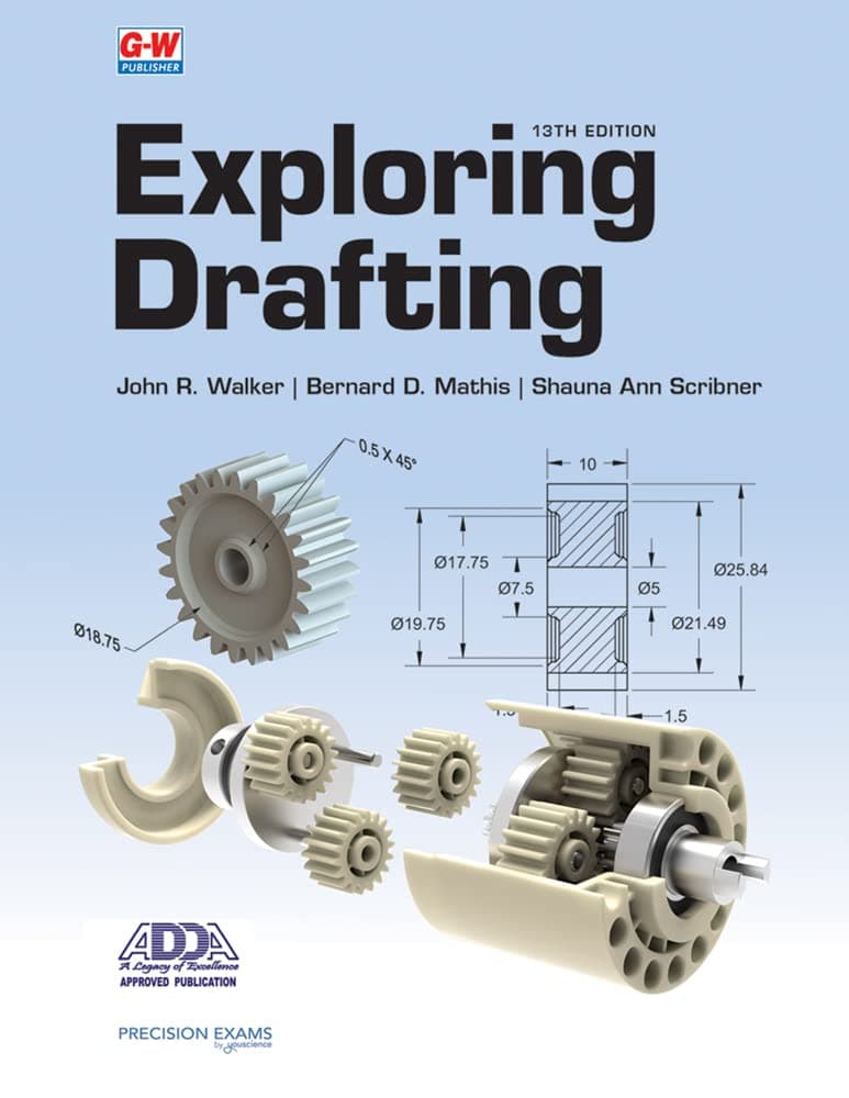Exploring Drafting (Thirteenth Edition, Revised, Textbook)