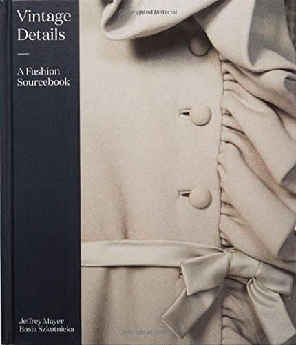 Vintage Details: A Fashion Sourcebook