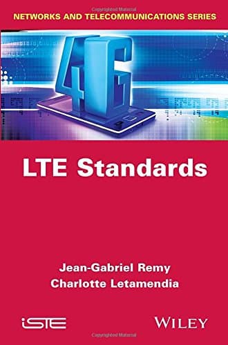 LTE Standards (Networks and Telecommunications)