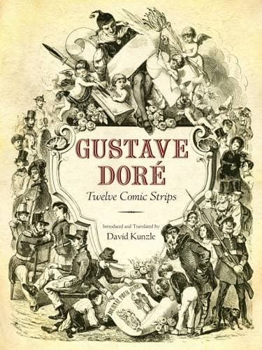 Gustave DorÃ©: Twelve Comic Strips