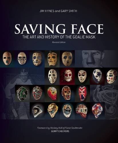 Saving Face: The Art and History of the Goalie Mask