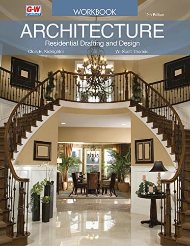 Architecture: Residential Drafting and Design