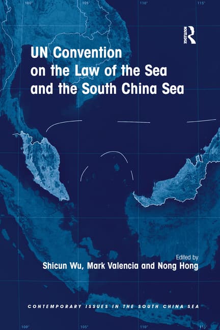 Un Convention on the Law of the Sea and the South China Sea