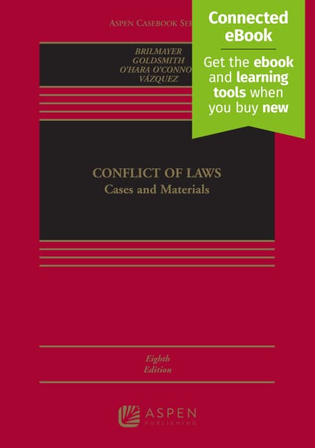 Conflict of Laws: Cases and Materials: [Connected Ebook]