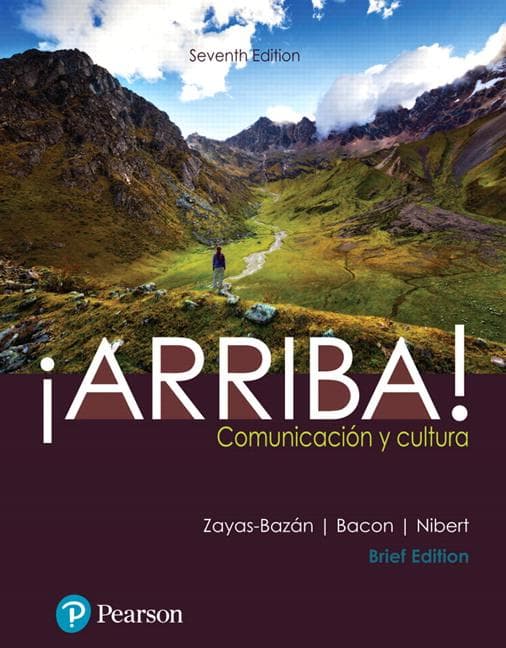 ¡Arriba!: Comunicación Y Cultura Brief and Mylab Spanish with Pearson Etext -- Access Card Package (Multi Semester) [With Access Code]