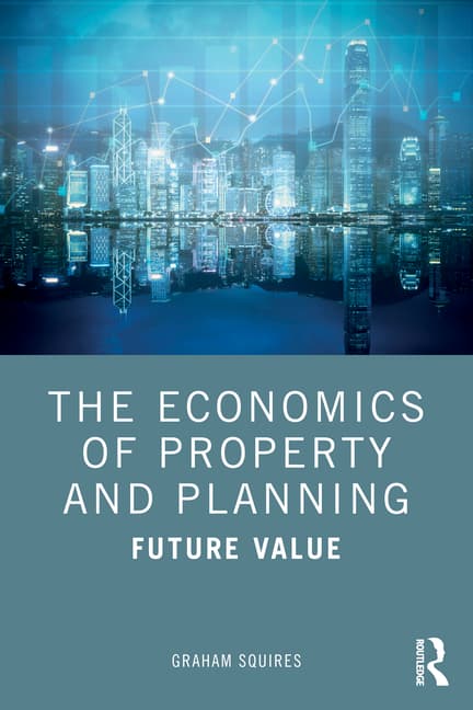 The Economics of Property and Planning: Future Value