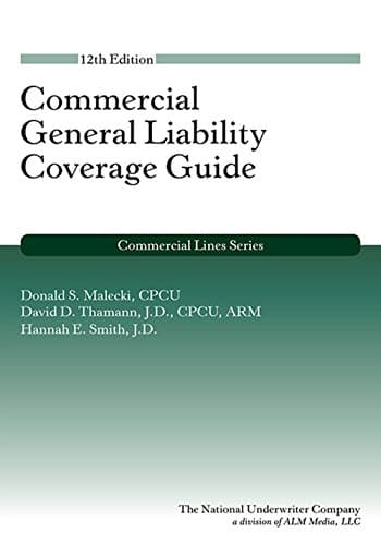 Commercial General Liability 12th edition