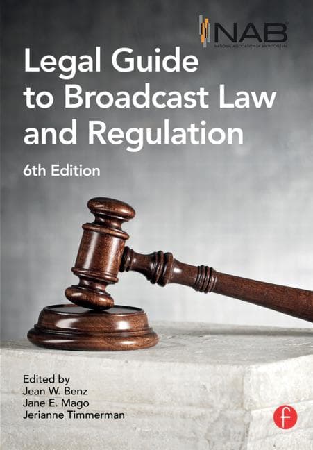 Nab Legal Guide to Broadcast Law and Regulation