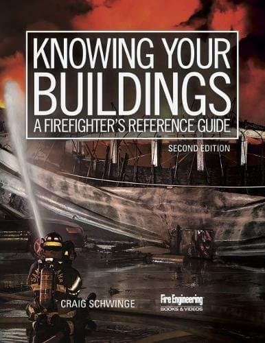 Knowing Your Buildings: A Firefighter's Reference Guide