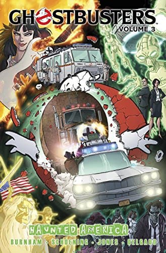 Ghostbusters Volume 3: Haunted America