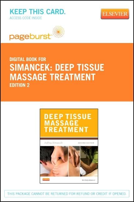 Deep Tissue Massage Treatment - Elsevier eBook on Vitalsource (Retail Access Card): A Handbook of Neuromuscular Therapy