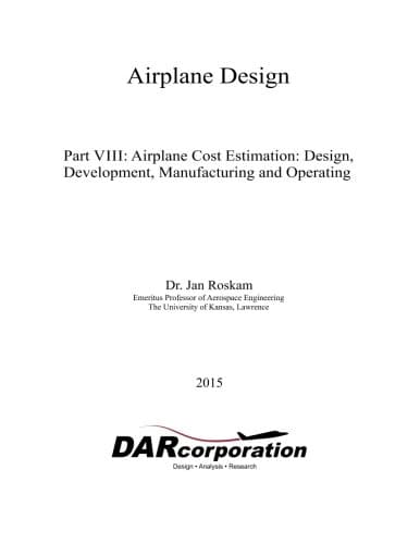 Airplane Design Part VIII (Volume 8)