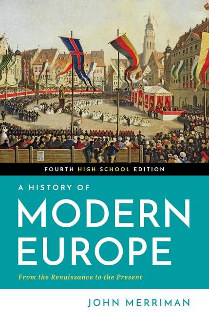 A History of Modern Europe (Fourth High School)