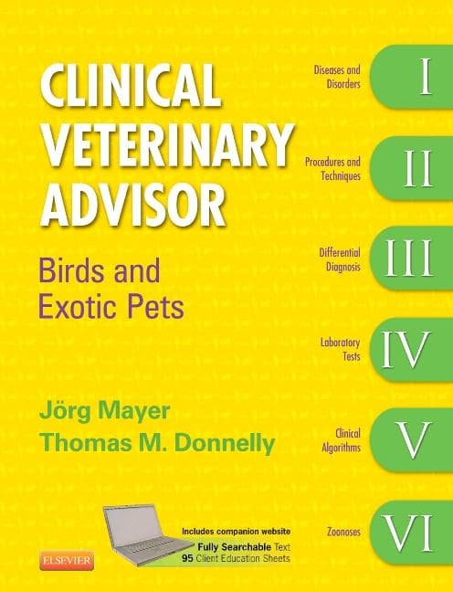 Clinical Veterinary Advisor: Birds and Exotic Pets