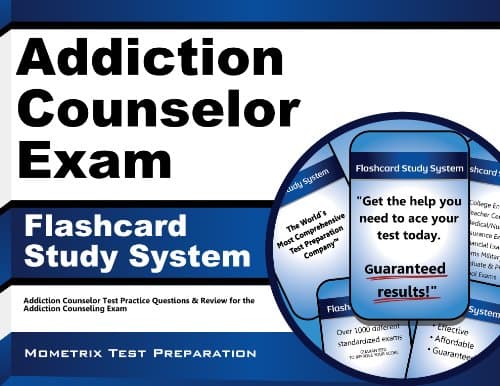 Addiction Counselor Exam Flashcard Study System: Addiction Counselor Test Practice Questions & Review for the Addiction Counseling Exam (Cards)