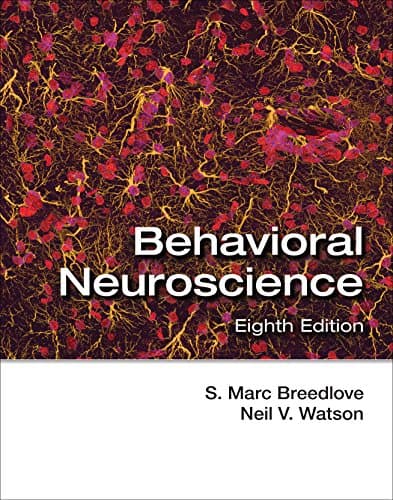 Behavioral Neuroscience (Looseleaf), Eighth Edition