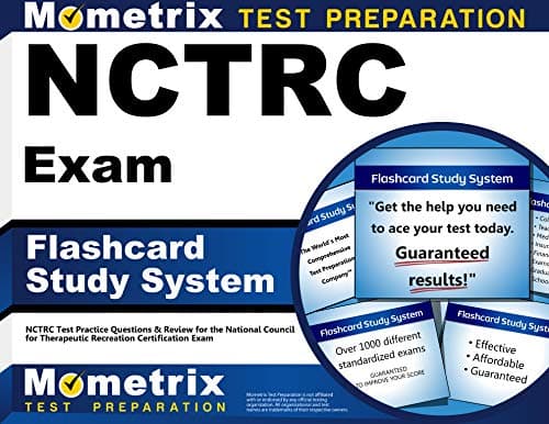 NCTRC Exam Flashcard Study System: NCTRC Test Practice Questions & Review for the National Council for Therapeutic Recreation Certification Exam (Cards)