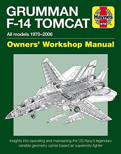 Grumman F-14 Tomcat (Owners' Workshop Manual)