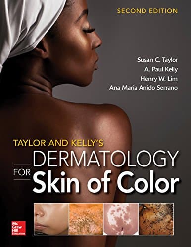 Taylor and Kelly's Dermatology for Skin of Color
