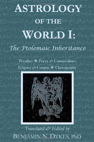 Astrology of the World I: The Ptolemaic Inheritance