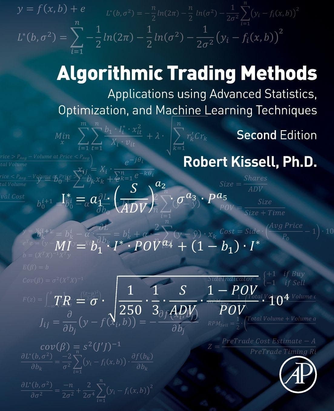 Algorithmic Trading Methods: Applications Using Advanced Statistics, Optimization, and Machine Learning Techniques