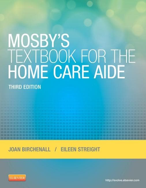 Mosby's Textbook for the Home Care Aide (Revised)