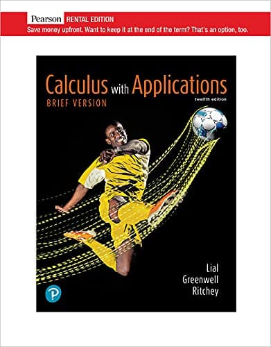 Calculus with Applications, Brief Version [RENTAL EDITION]