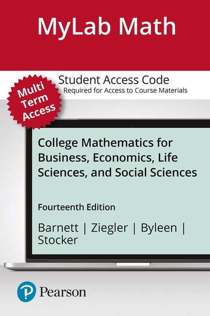 Mylab Math with Pearson Etext -- 24-Month Standalone Access Card -- For College Mathematics for Business, Economics, Life Sciences, and Social Science