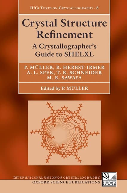 Crystal Structure Refinement [With CDROM]