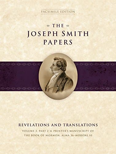 The Joseph Smith Papers: Revelations and Translations, Volume 3 Part 2