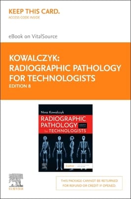 Radiographic Pathology for Technologists - Elsevier eBook on Vitalsource (Retail Access Card): Radiographic Pathology for Technologists - Elsevier eB