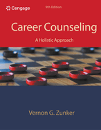 Career Counseling: A Holistic Approach (Revised)