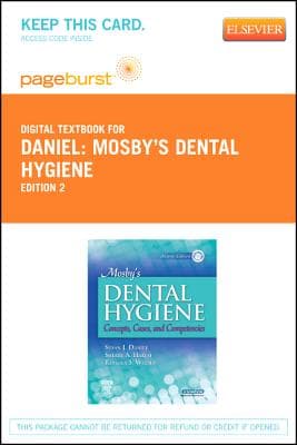Mosby's Dental Hygiene - Elsevier eBook on Vitalsource (Retail Access Card): Concepts, Cases, and Competencies