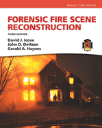 Forensic Fire Scene Reconstruction (Revised)