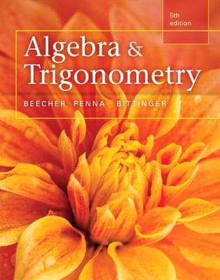 Algebra and Trigonometry Plus Mylab Math with Pearson Etext, Access Card Package