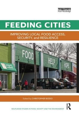 Feeding Cities: Improving Local Food Access, Security, and Resilience