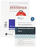Fundamentals of Statistics Loose-Leaf Edition Plus Mylab Statistics with Pearson Etext -- 18 Week Access Card Package [With Access Code]