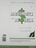 Mathematics for Business, Books a la Carte Edition Plus New Mylab Math with Pearson Etext -- Access Card Package