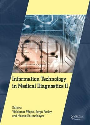 Information Technology in Medical Diagnostics II: Proceedings of the International Scientific Internet Conference "Computer Graphics and Image Proces