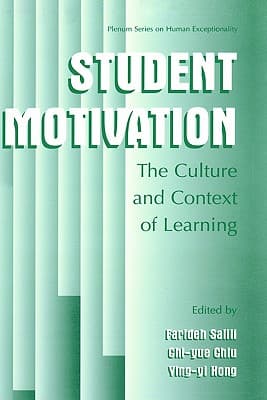 Student Motivation: The Culture and Context of Learning