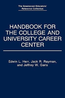 Handbook for the College and University Career Center