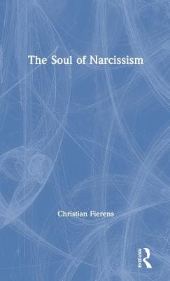 The Soul of Narcissism